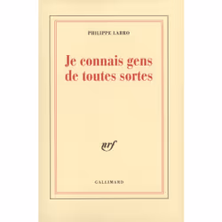ISBN Je connais gens de toutes sortes, Français, 352 pages