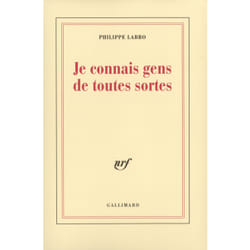 Je connais gens de toutes sortes