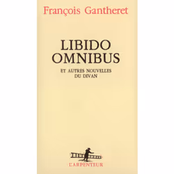 ISBN Libido Omnibus et autres nouvelles du divan, Français, 224 pages