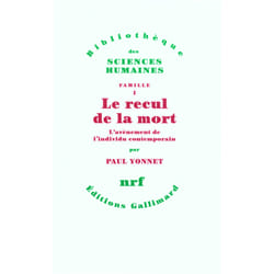 Famille Tome 1 - le recul de la mort - l'avènement de l'individu contemporain