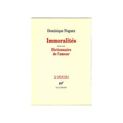 Immoralités - dictionnaire de l'amour