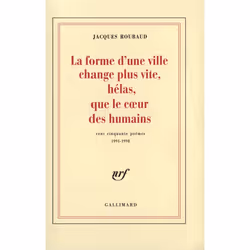 ISBN La forme d'une ville change plus vite, hélas, que le cœur des humains, Français, 276 pages