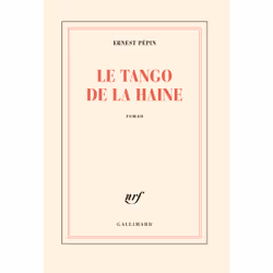 ISBN Le Tango de la haine, Français, 240 pages