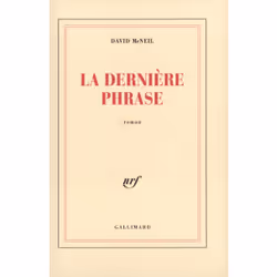 ISBN La Dernière Phrase, Français, 136 pages