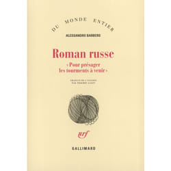 Roman russe ( pour presager les tourments a venir )