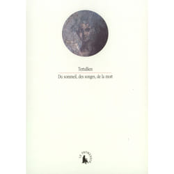 Du sommeil, des songes, de la mort