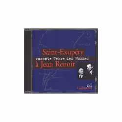 ISBN Saint-Exupéry raconte «Terre des hommes» à Jean Renoir, Français