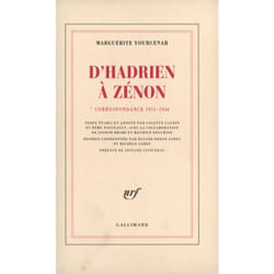 D'Hadrien à Zénon : Correspondance 1951-1956