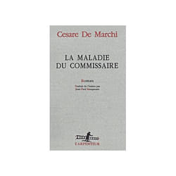 La maladie du commissaire