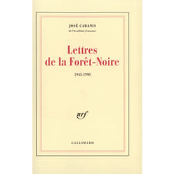 Lettres de la Forêt-Noire : (1943-1998)