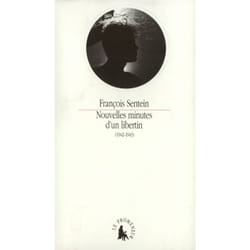 Nouvelles minutes d'un libertin : (1942-1943)