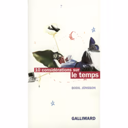 ISBN Dix considérations sur le temps, Français, 176 pages