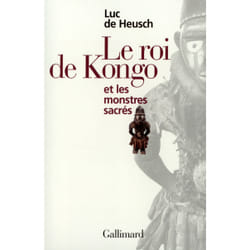 Le Roi de Kongo et les monstres sacrés