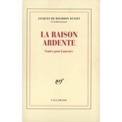 La Raison ardente : Contes pour Laurence