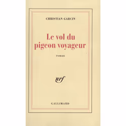 ISBN Le Vol du pigeon voyageur, Français, 192 pages