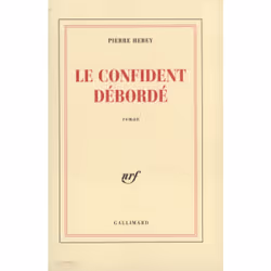 ISBN Le Confident débordé, Français, 192 pages