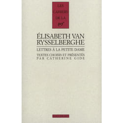 Les cahiers de la NRF : lettres à la petite dame - un petit à la campagne