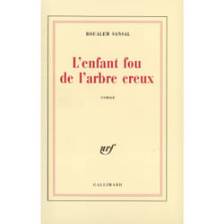 L'enfant fou de l'arbre creux