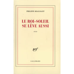 Le Roi-Soleil se lève aussi