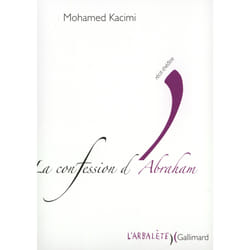 La confession d'Abraham : Récit-théâtre