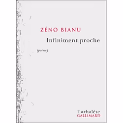 Éditions Gallimard INFINIMENT PROCHE, Français, Livre broché, 136 pages