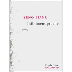 Éditions Gallimard INFINIMENT PROCHE