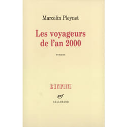 Les Voyageurs de l'an 2000 : Romans