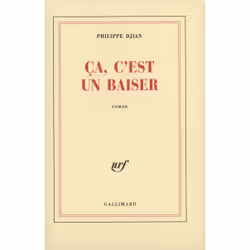 ISBN Ça, c'est un baiser, Français, 420 pages