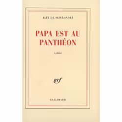 ISBN Papa est au Panthéon, Français, 352 pages