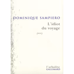 ISBN L'Idiot du voyage, Français, 128 pages