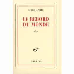 ISBN Le Rebord du monde, Français, 204 pages
