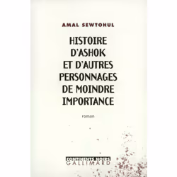 ISBN Histoire d'Ashok et d'autres personnages de moindre importance, Français, 232 pages