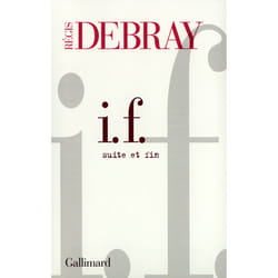 I. F. : Suite et fin