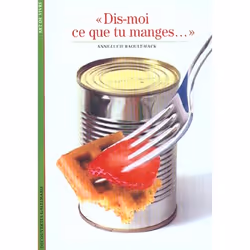 ISBN Dis-Moi Ce Que Tu Manges..., Encyclopédie, Français