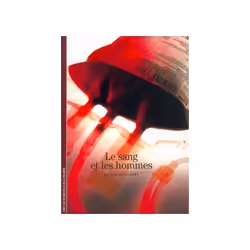 ISBN Le Sang et les hommes, Français, 128 pages