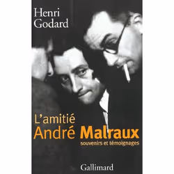 ISBN L'Amitie Andre Malraux, histoire, Français
