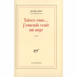 ISBN Taisez-vous... j'entends venir un ange, Français, 128 pages
