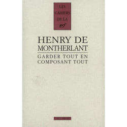 Les cahiers de la NRF : garder tout en composant tout - 1924-1972