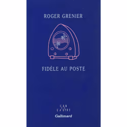ISBN Fidèle au poste, Français, 176 pages