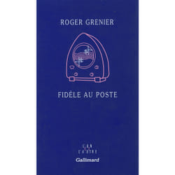 Fidèle au poste