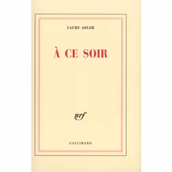 ISBN À ce soir, Français, 192 pages