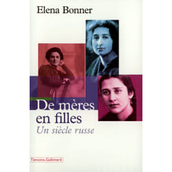 De mères en filles : Un siècle russe