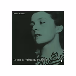 ISBN Louise de Vilmorin, un album, Français, 96 pages