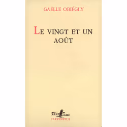 ISBN Le Vingt et un août, Français, 192 pages