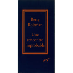 Une Rencontre improbable : Équivoques de la destinée