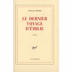 ISBN Le Dernier voyage d'Émilie, Français, 144 pages