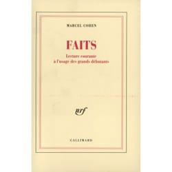 Faits - lecture courante à l'usage des grands débutants