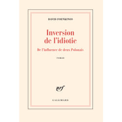 Inversion de l'idiotie - de l'influence de deux polonais