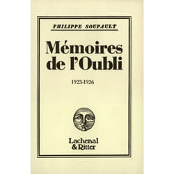 Mémoires de l'Oubli : (1923-1926)