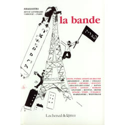 Khaliastra, «La bande» : Revue littéraire, Varsovie 1922 - Paris 1924